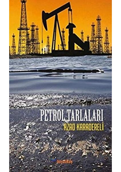 Petrol Tarlaları