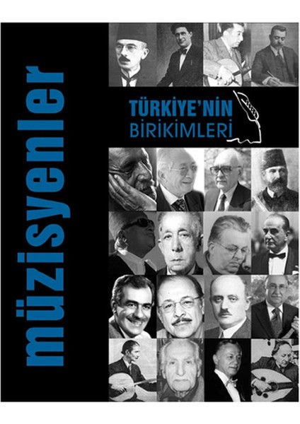 Türkiye'nin Birikimleri -3 / Müzisyenler