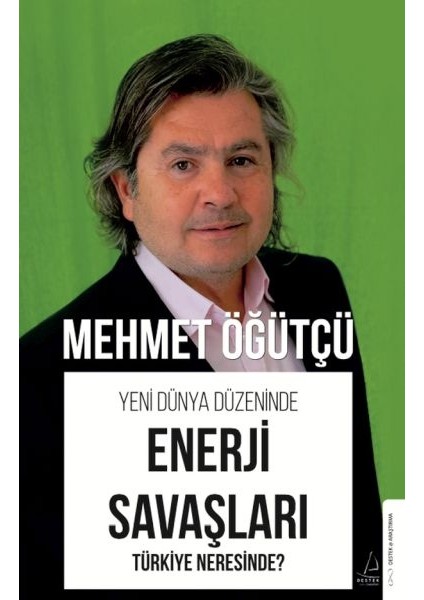 Yeni Dünya Düzeninde Enerji Savaşları
