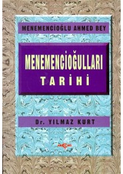 Menemencioğulları Tarihi