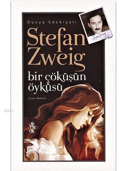 Bir Çöküşün Öyküsü