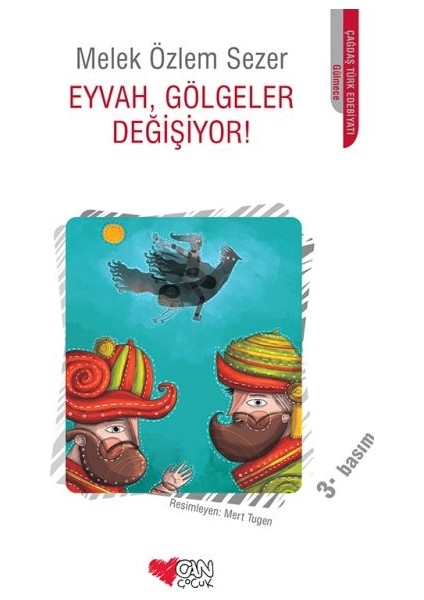 Eyvah, Gölgeler Değişiyor!