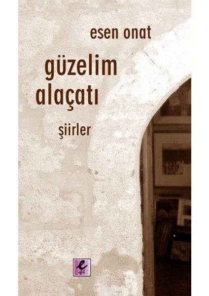 Güzelim Alaçatı