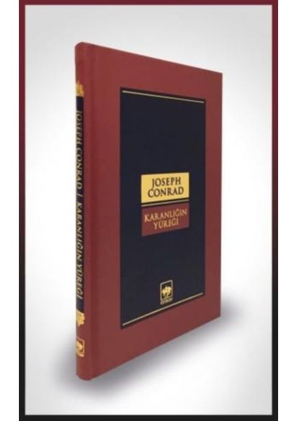 Karanlığın Yüreği-Dünya Klasikleri (Ciltli)