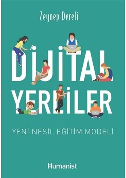 Dijital Yerliler: Yeni Nesil Eğitim Modeli