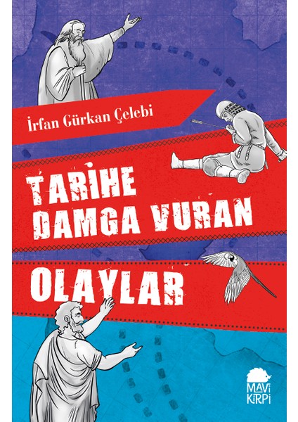 Tarihe Damga Vuran Olaylar