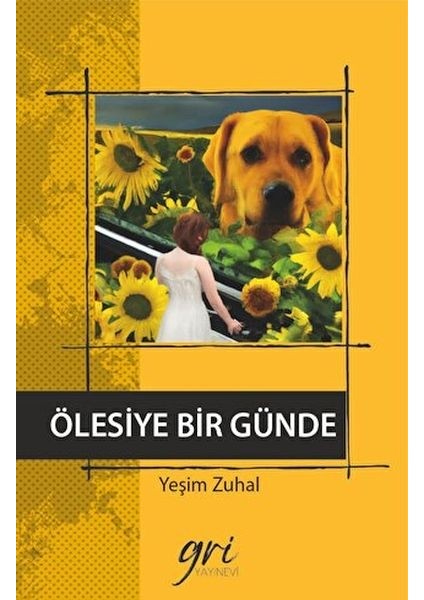 Ölesiye Bir Günde