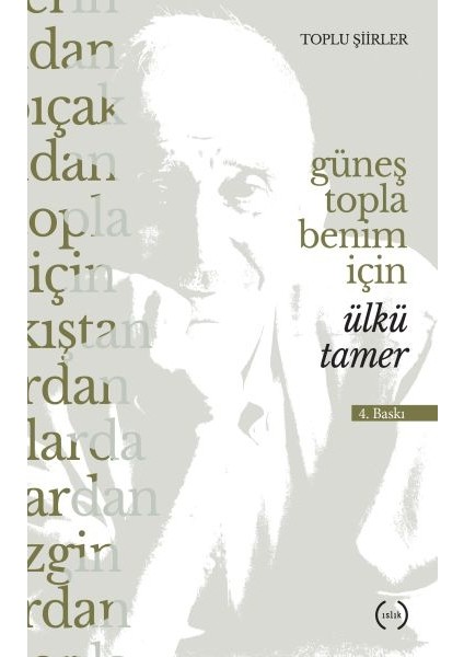 Güneş Topla Benim Için