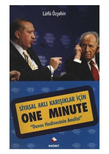 Siyasal Aklı Karışıklar Için One Minute "davos Hadisesinin Analizi"
