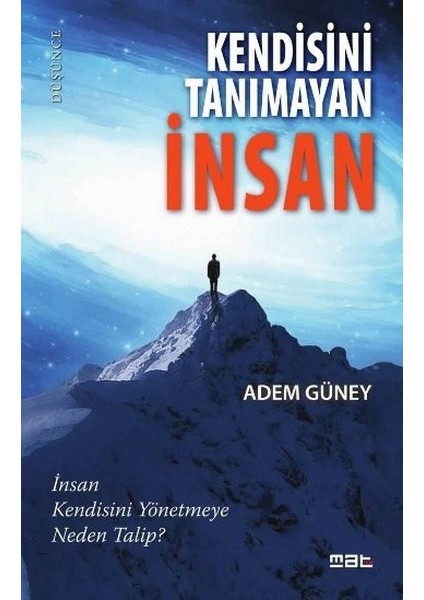 Kendisini Tanımayan Insan