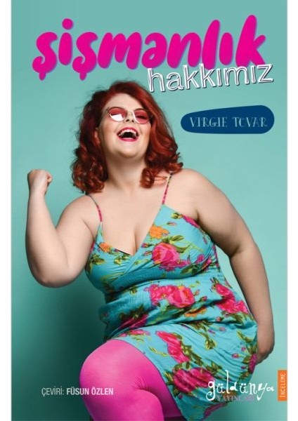 Şişmanlık Hakkımız