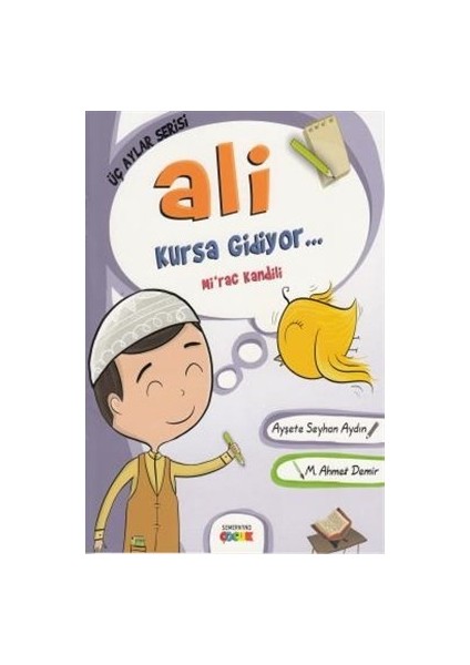 Ali Kursa Gidiyor / Mirac Kandili