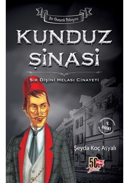 Kunduz Şinasi - Sık Dişini Helası Cinayeti (Ciltli)