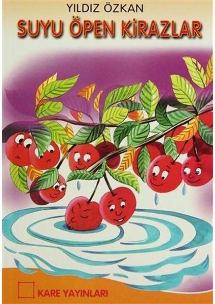 Suyu Öpen Kirazlar