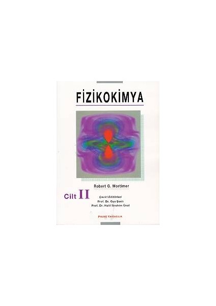 Fizikokimya Cilt - 2