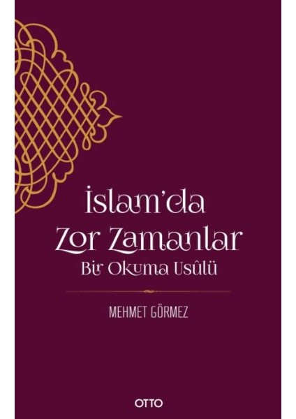 Islam’da Zor Zamanlar
