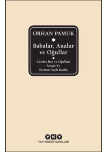 Babalar, Analar ve Oğullar (Ciltli)