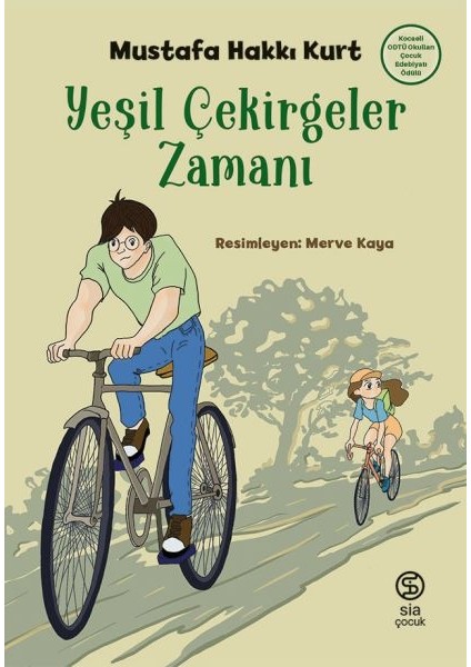 Yeşil Çekirgeler Zamanı