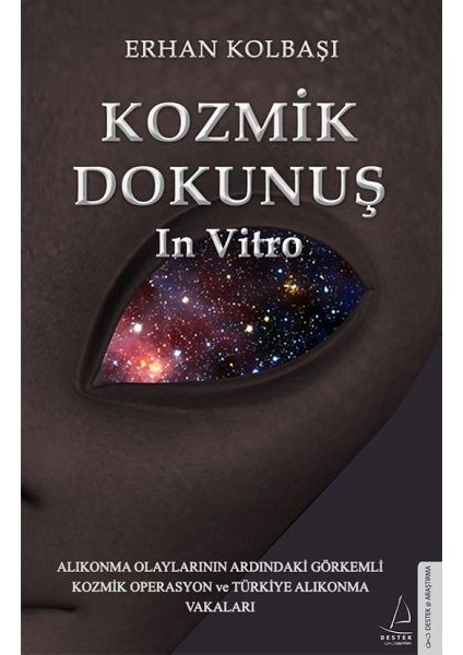Kozmik Dokunuş In Vitro