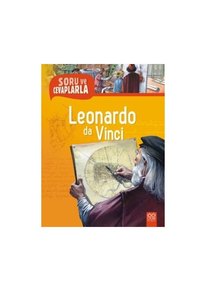 Soru ve Cevaplarla Leonardo Da Vinci