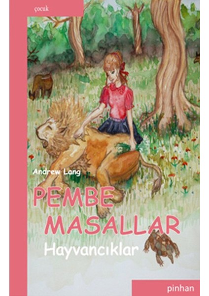 Pembe Masallar (Hayvancıklar)