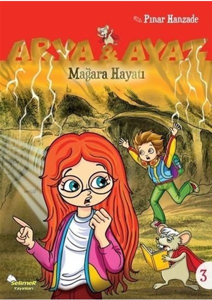 Arya ve Ayaz 3 Mağara Hayatı