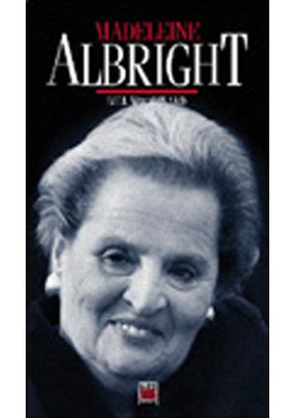 Bill Woodward ile Madeleine Albright