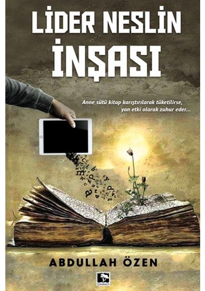 Lider Neslin Inşası