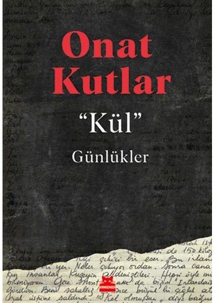 Kül - Günlükler