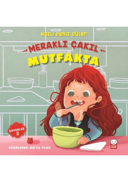 Duygular 02 - Meraklı Çakıl Mutfakta