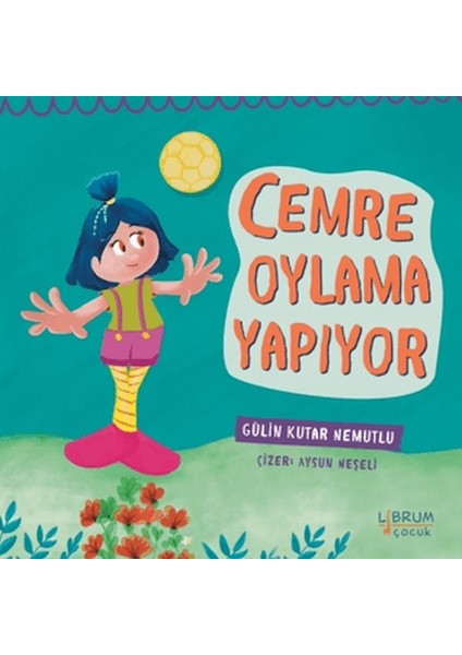 Cemre Oylama Yapıyor