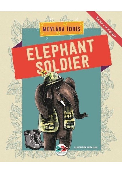 Elephant Soldier - Türkçe Ingilizce