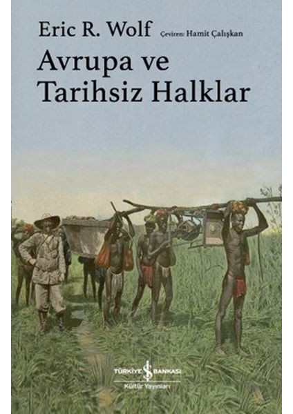 Avrupa ve Tarihsiz Halklar - Ciltli