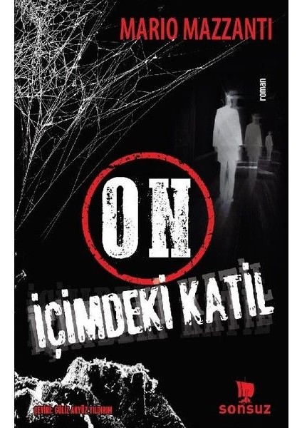 On Içimdeki Katil