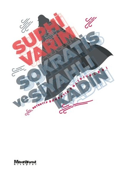 Sokratis ve Siyahlı Kadın