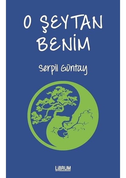 O Şeytan Benim