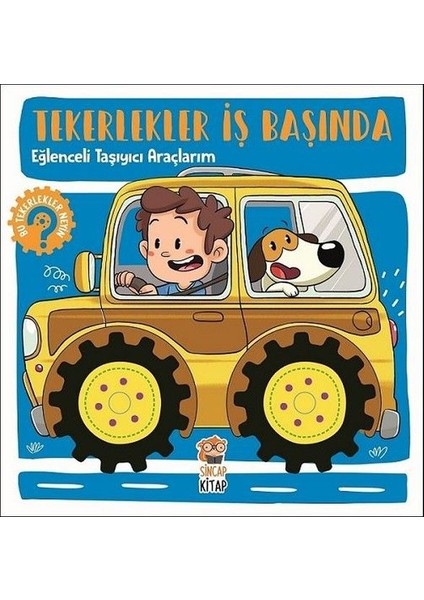Tekerlekler Iş Başında - Eğlenceli Taşıyıcı Araçlarım