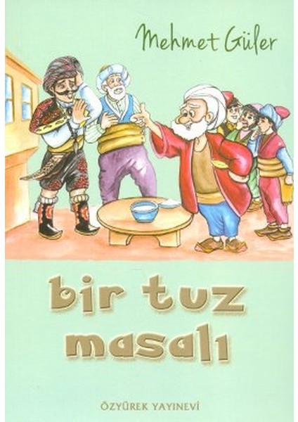 Bir Tuz Masalı