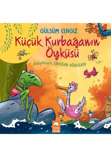 Küçük Kurbağanın Öyküsü - Öykü Demeti