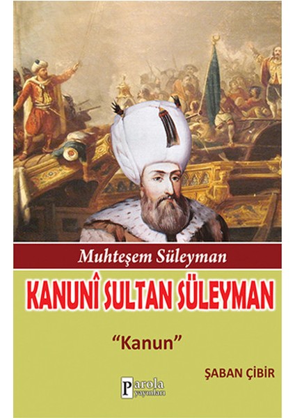 Kanuni Sultan Süleyman Kanun
