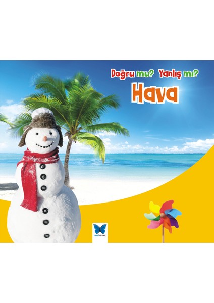 Hava / Doğru Mu Yanlış Mı?