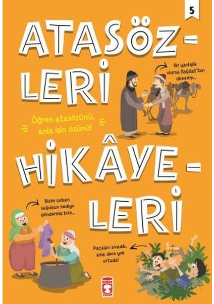 Atasözleri Hikayeleri - 5