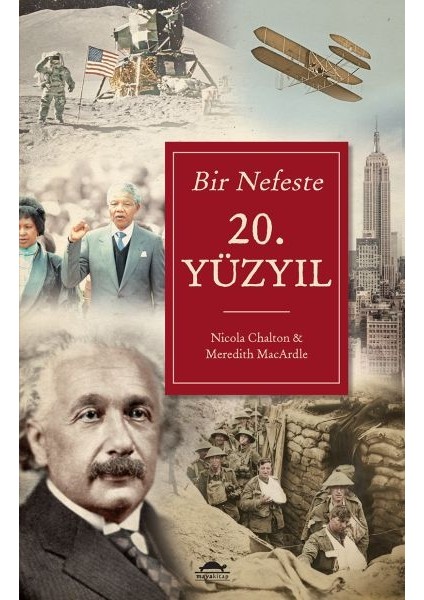 Bir Nefeste 20. Yüzyıl