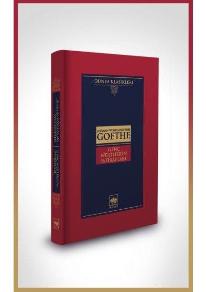 Genç Werther'in Istırapları-Dünya Klasikleri (Ciltli)