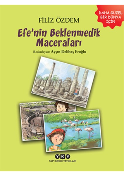 Efenin Beklenmedik Maceraları