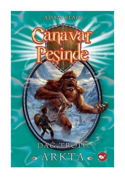 Canavar Peşinde 03 - Dağ Trolü Arkta