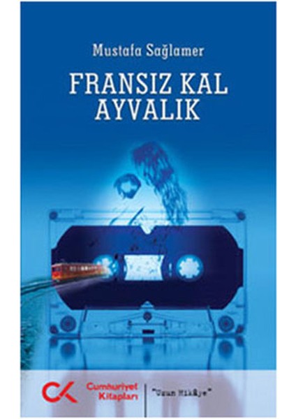 Fransız Kal Ayvalık