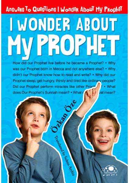 I Wonder About My Prophet
