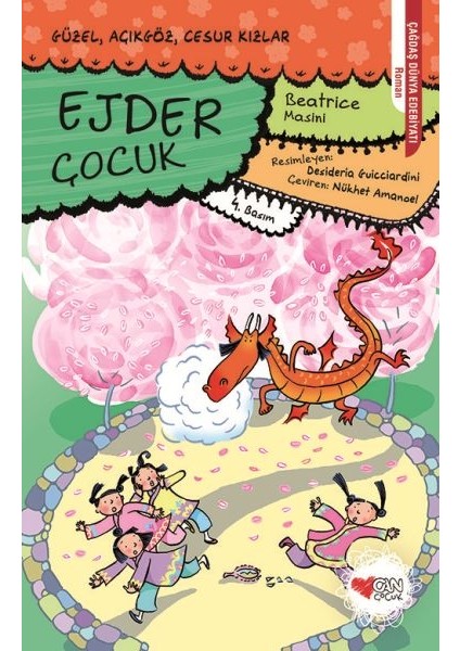 Güzel, Açıkgöz, Cesur Kızlar 04 - Ejder Çocuk