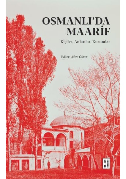 Osmanlı’da Maarif